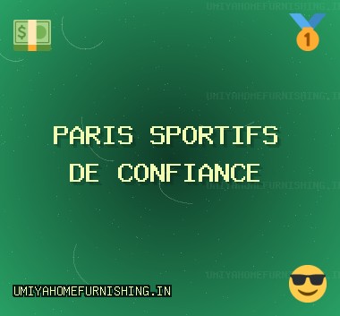 Sites de Paris Fiables - 1687 Bonus | umiyahomefurnishing.in